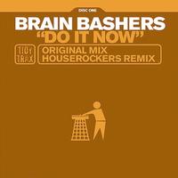 Brain Bashers - Do It Now