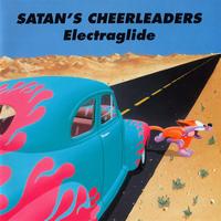 Satan's Cheerleaders - Electraglide