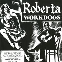 Workdogs - Roberta