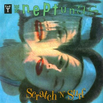 The Neptunas - Scratch 'N' Surf