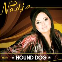 Nadja - Hound Dog
