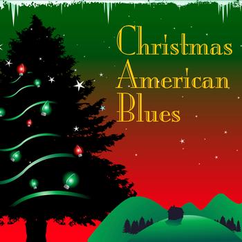 Various Artists - Christmas American Blues