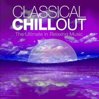 Various Artists - Classical Chillout Vol. 4