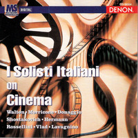 I Solisti Italiani - I Solisti Italiani On Cinema