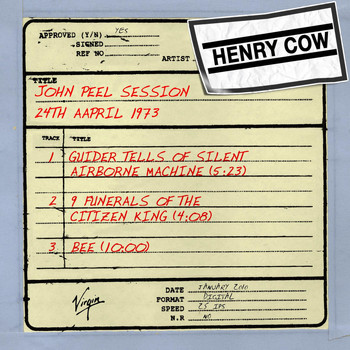 Henry Cow - John Peel Session (24th April 1973)