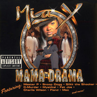 Mia X - Mama Drama (Explicit)