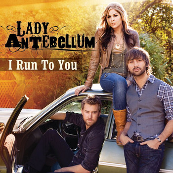 Lady Antebellum - I Run To You (Acoustic)