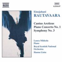 Hannu Lintu - RAUTAVAARA: Cantus Arcticus / Piano Concerto No. 1 / Symphony No. 3