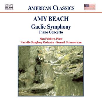 Alan Feinberg - BEACH: Piano Concerto / 'Gaelic' Symphony