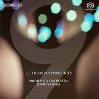Osmo Vanska - BEETHOVEN, van L.: Symphony No. 9, "Choral" (Minnesota Orchestra, Vanska)