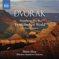 Marin Alsop - DVORAK, A.: Symphony No. 9, "From the New World" / Symphonic Variations (Alsop)