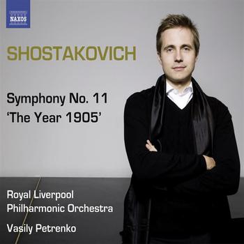 Royal Liverpool Philharmonic Orchestra - SHOSTAKOVICH, D.: Symphonies, Vol.  1 - Symphony No. 11, "The Year 1905" (Royal Liverpool Philharmon