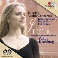 Julia Fischer - KHACHATURIAN, A.I.: Violin Concerto in D minor / PROKOFIEV, S.: Violin Concerto No. 1 / GLAZUNOV, A.