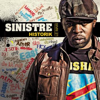 Sinistre - Historik le maxi