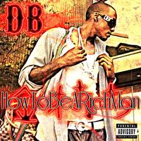 DB - How To Be A Rich Man