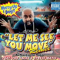 Haji Springer - Let Me See You Move [Remix] - Single