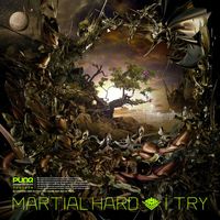 Martial Hard - I Try