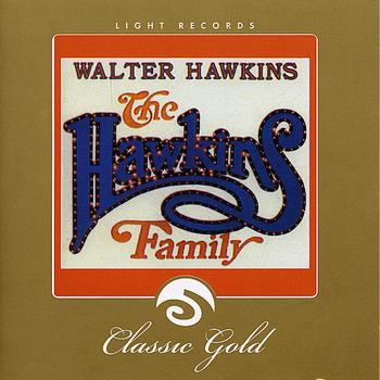 Walter Hawkins - The Hawkins Family