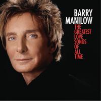Barry Manilow - The Greatest Love Songs Of All Time