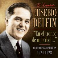 Eusebio Delfin - En el Tronco de un Arbol...
