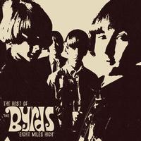 The Byrds - Eight Miles High "The Best Of"