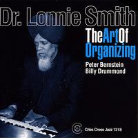Dr. Lonnie Smith - The Art of Organizing