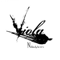 Viola - Nobodylovers