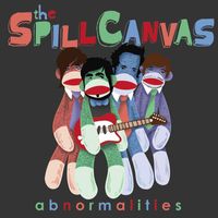 The Spill Canvas - Abnormalities (Explicit)