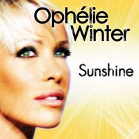 Ophélie Winter - BB, t'es mon sunshine