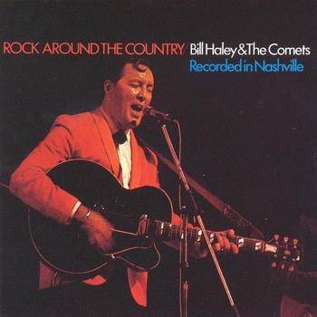 Bill Haley & His Comets - Rock Around The Country