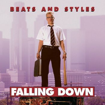 Beats And Styles - Falling Down