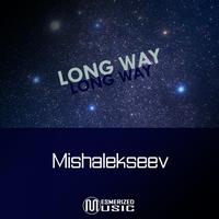 Mishalekseev - Long Way