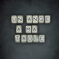Indochine feat. Suzanne Combo - Un ange à ma table (Radio Edit)