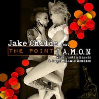 Jake Childs featuring J.A.M.O.N - The Point