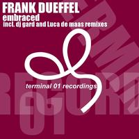 Frank Dueffel - Embraced