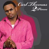 Carl Thomas - 2 Pieces