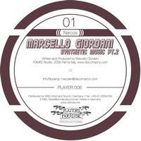 Marcello Giordani - Synthetic Music Pt. 2