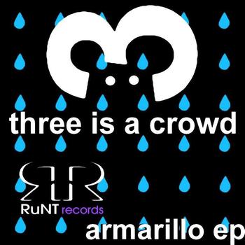 Three Is A Crowd - Amarillo EP