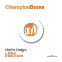 Champion Burns - Hell's Reign