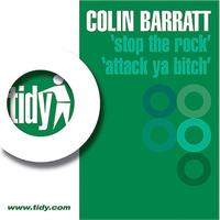 Colin Barratt - Stop The Rock