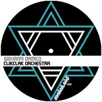 Giovanni Damico - Clikclak Orchestra