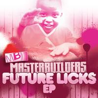 Masterbuilders - Future Licks Promo EP