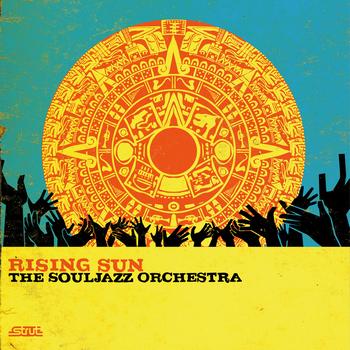 Souljazz Orchestra - Rising Sun