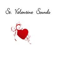 Valentine's Day - St. Valentine Sounds-Background Music for Lover's Day