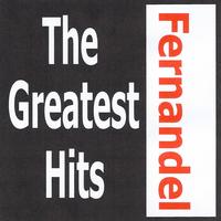 Fernandel - Fernandel - The greatest hits