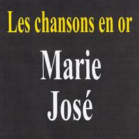 Marie José - Les chansons en or