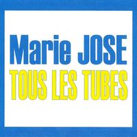 Marie José - Tous les tubes