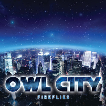 Owl City - Fireflies (Germany 2Trk)
