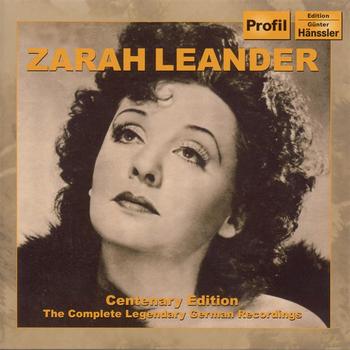 Zarah Leander - LEANDER, Zarah: Centenary Edition - The Complete Legendary German Recordings (1936-1952)
