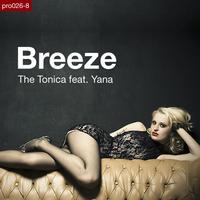 The Tonica feat. Yana - Breeze